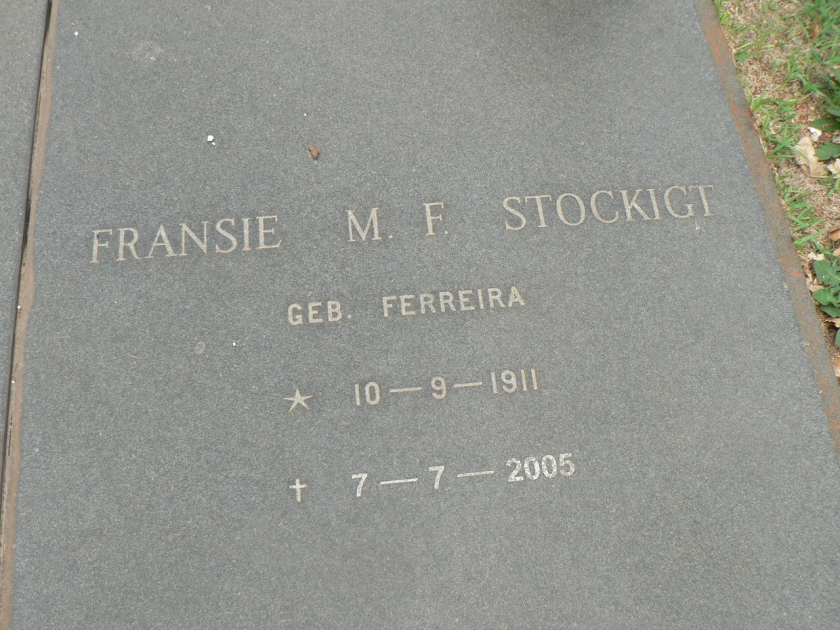 STOCKIGT M.F. nee FERREIRA 1911-2005