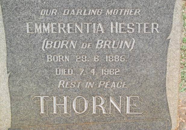 THORNE Emmerentia Hester nee DE BRUIN 1885-1962