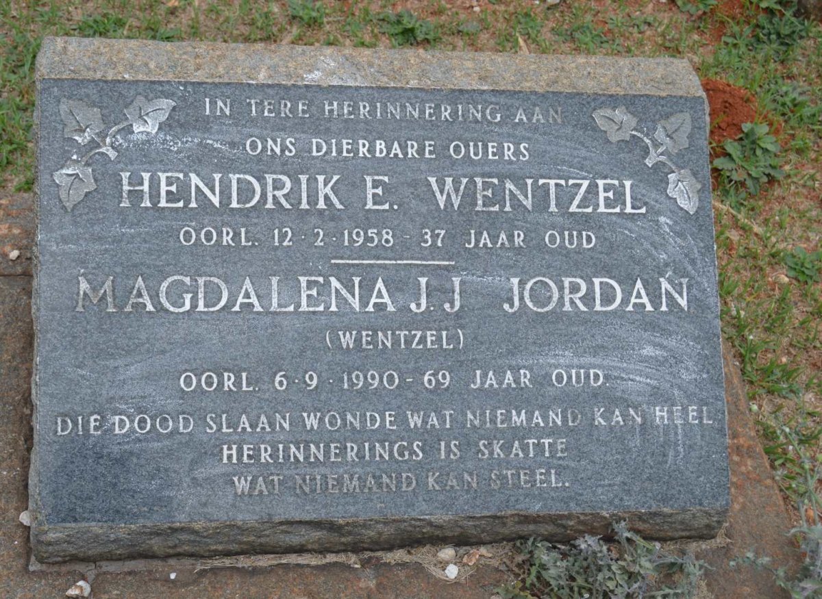 WENTZEL Hendrik E. -1958 &amp; Magdalena J.J. JORDAN nee WENTZEL -1990