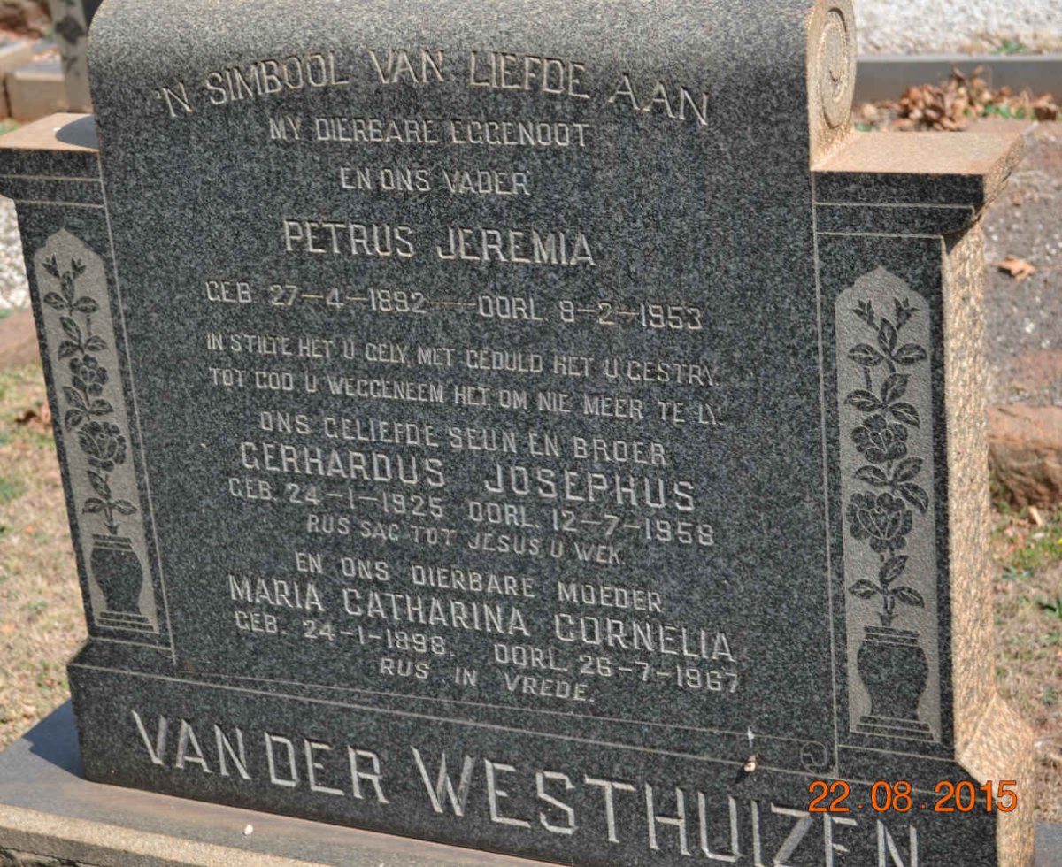 WESTHUIZEN Petrus Jeremia, van der 1892-1953 &amp; Maria Catharina Cornelia 1898-1967