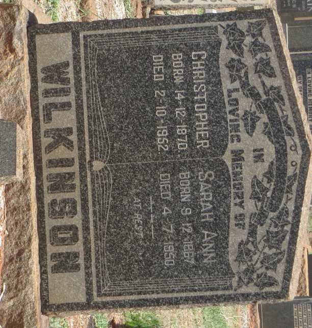 WILKINSON Christopher 1870-1952 &amp; Sarah Ann 1867-1950