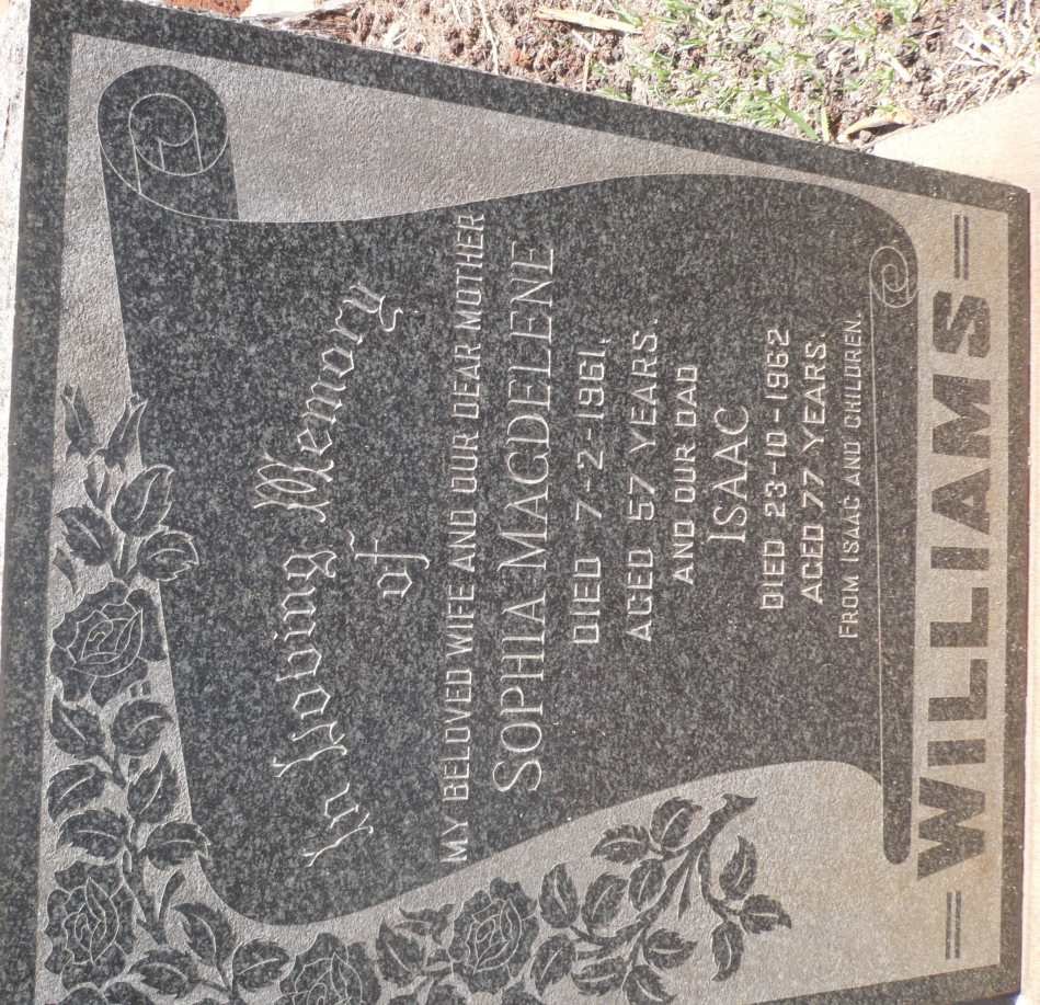 WILLIAMS Isaac -1962 &amp; Sophia Magdelene -1961