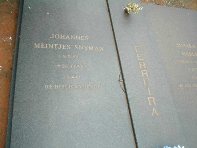 FERREIRA Johannes Meintjes Snyman 1916-1986 &amp; Susara Maria KNOETZE 1918-1987