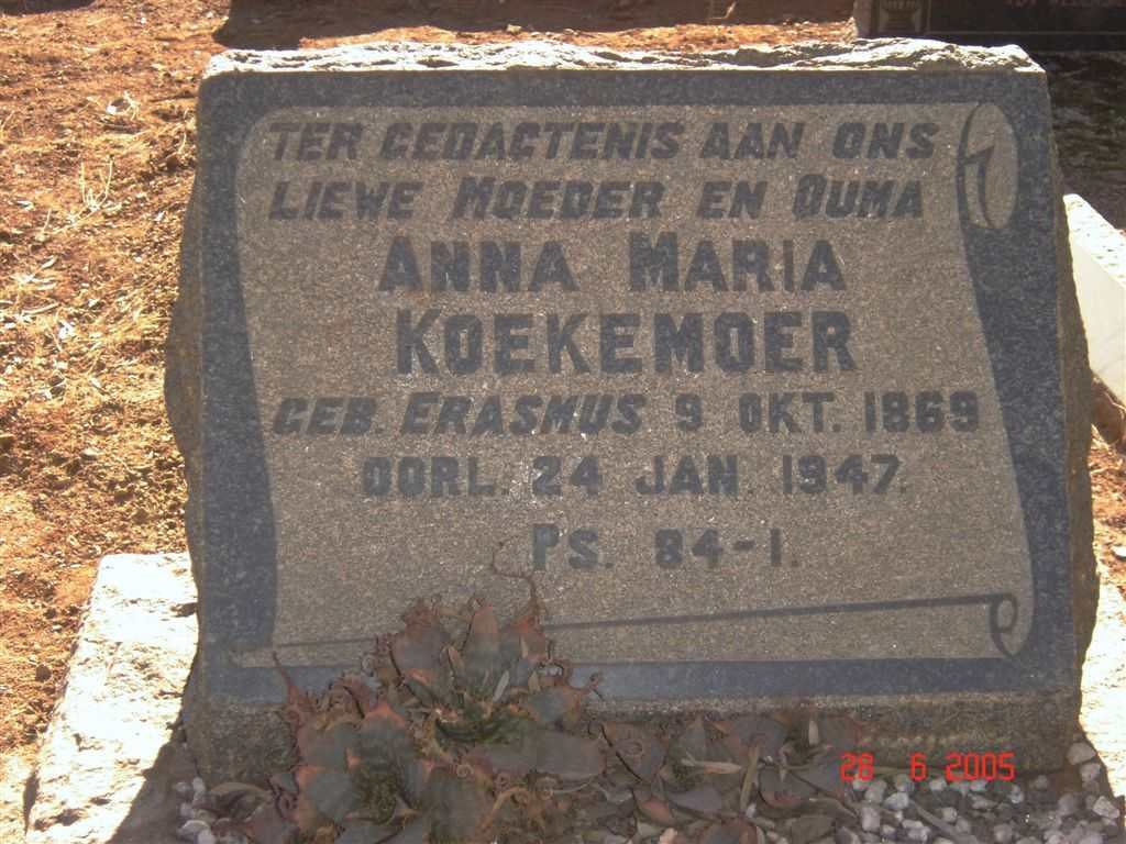 KOEKEMOER Anna Maria nee ERASMUS 1869-1947