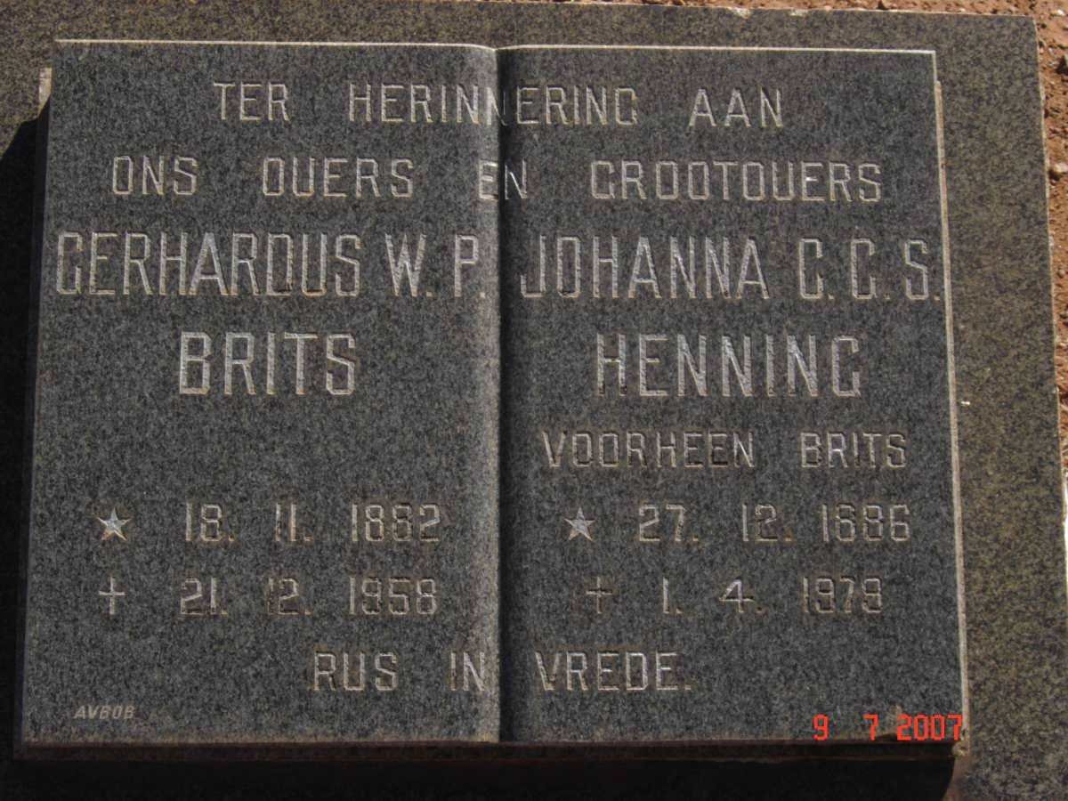 BRITS Gerhardus W.P. 1862-1958 &amp; Johanna C.C.S. HENNING formerly BRITS 1886-1979