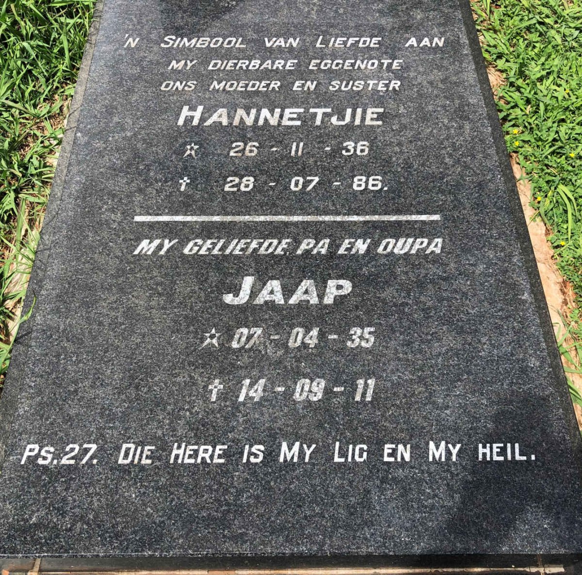 ? Jaap 1935-2011 &amp; Hannetjie 1936-1986