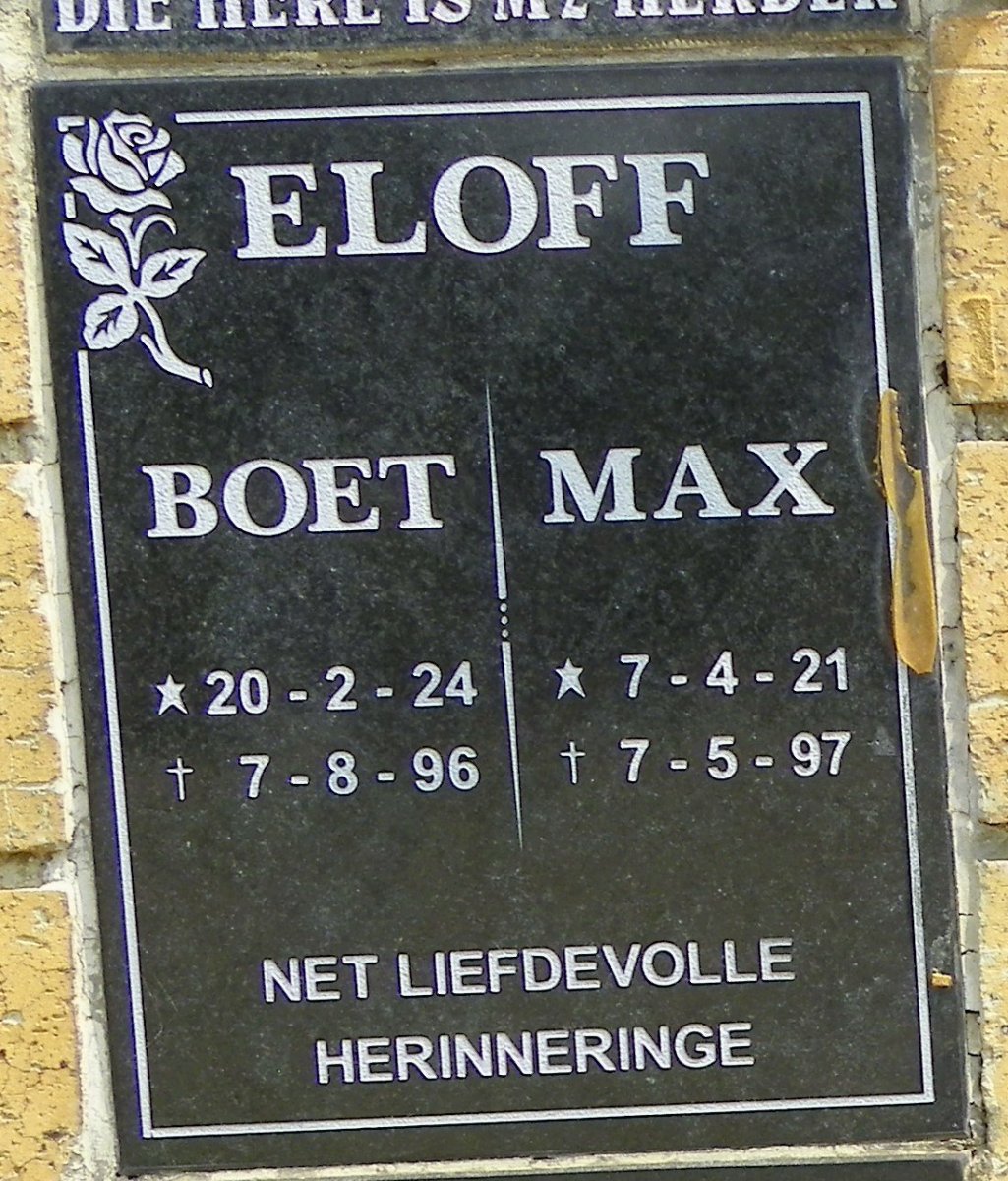 ELOFF Boet 1924-1996 &amp; Max 1921-1997