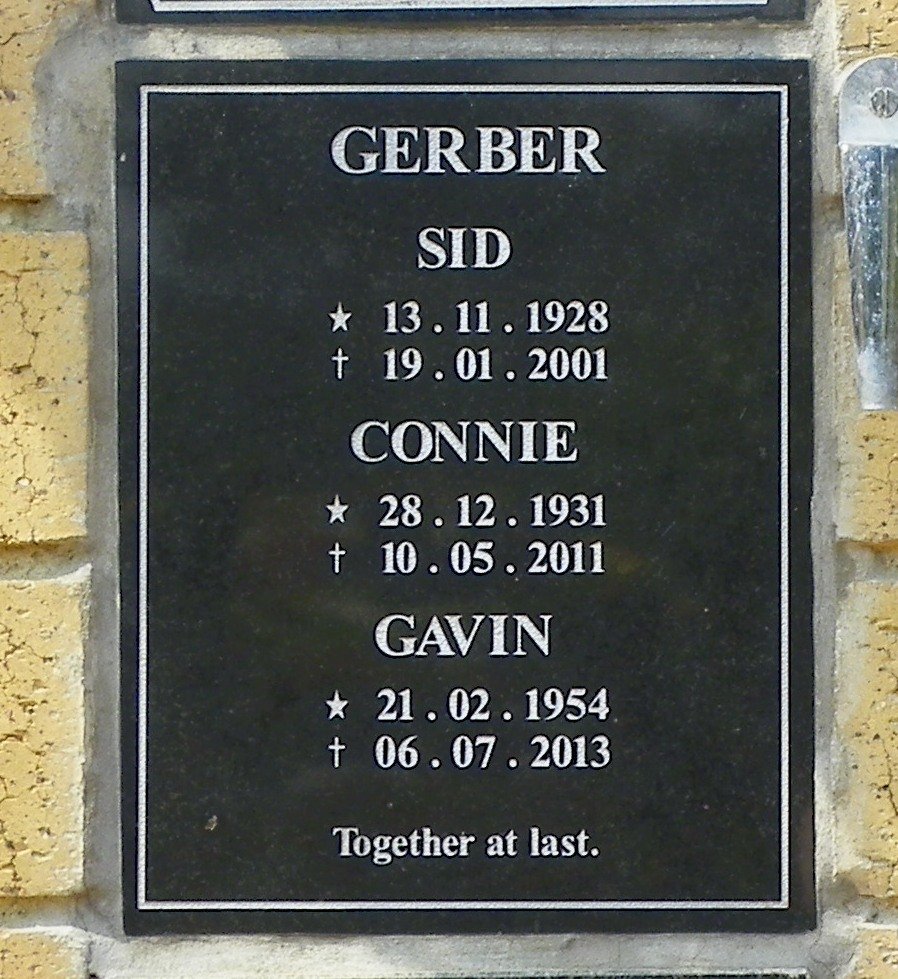 GERBER Sid 1928-2001 &amp; Connie 1931-2011 :: GERBER Gavin 1954-2013