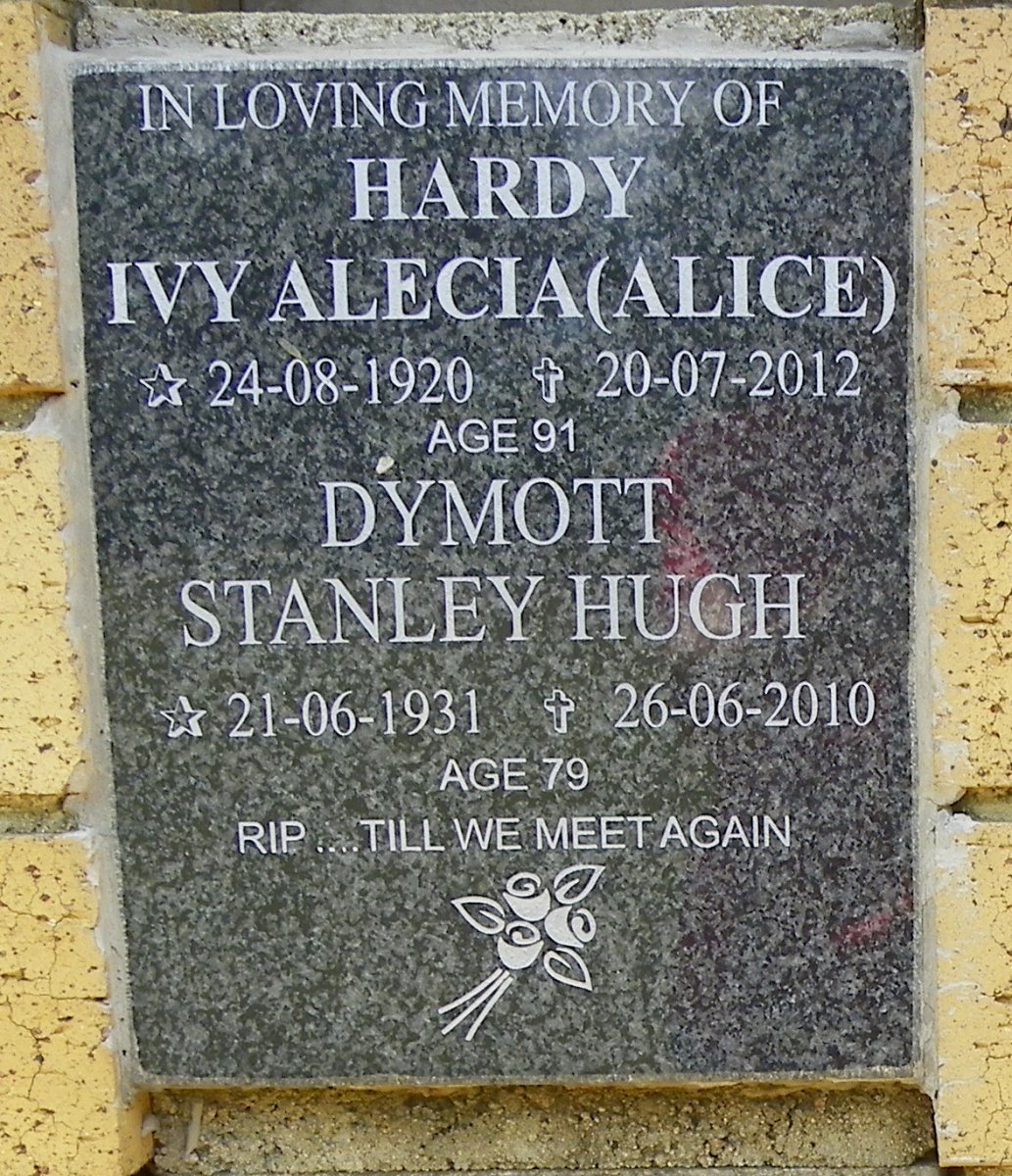 HARDY Ivy Alecia 1920-2012 :: DYMOTT Stanley Hugh 1931-2010