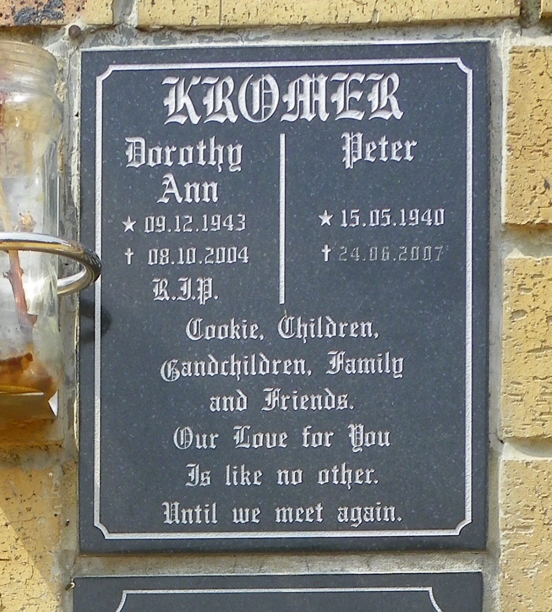 KROMER Peter 1940-2007 &amp; Dorothy Ann 1943-2004