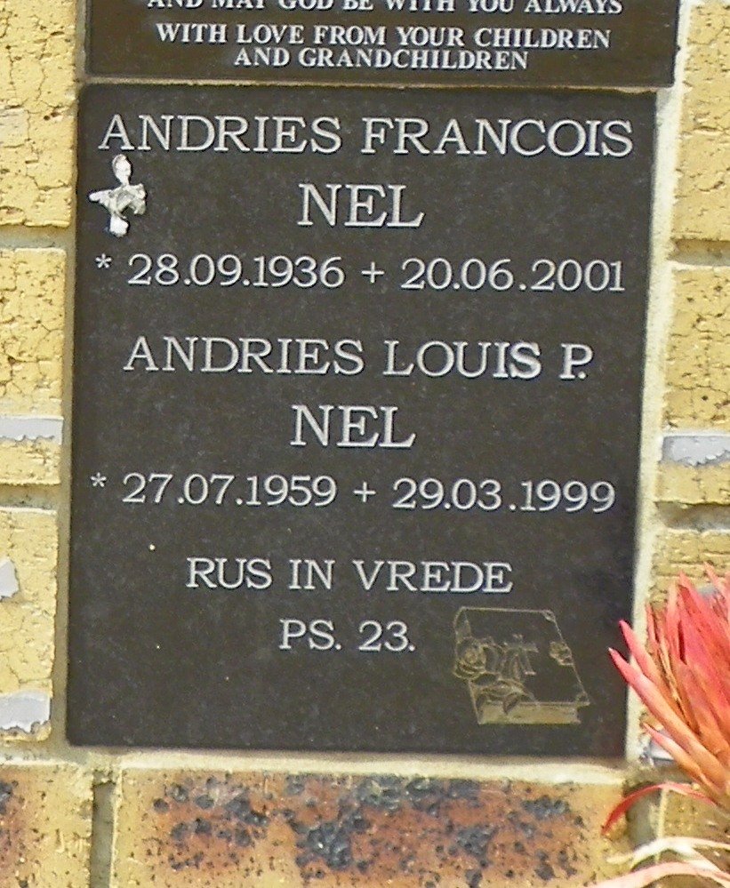 NEL Andries Francois 1936-2001 :: NEL Andries Louis P. 1959-1999