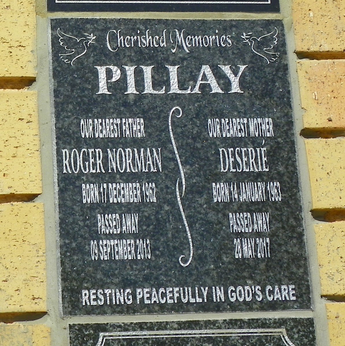 PILLAY Roger Norman 1962-2013 &amp; Desirie 1963-2017