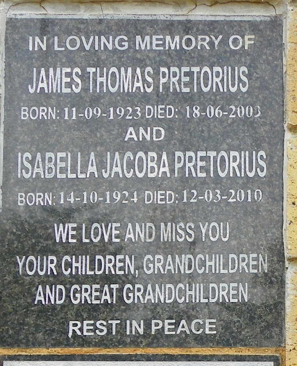 PRETORIUS James Thomas 1923-2003 &amp; Isabella Jacoba 1924-2010