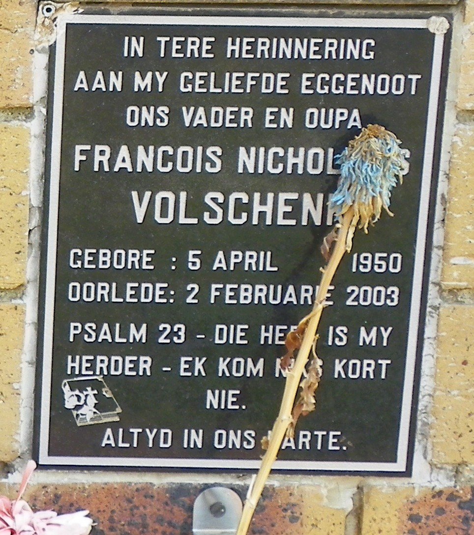 VOLSCHENK Francois Nicholaas 1950-2003