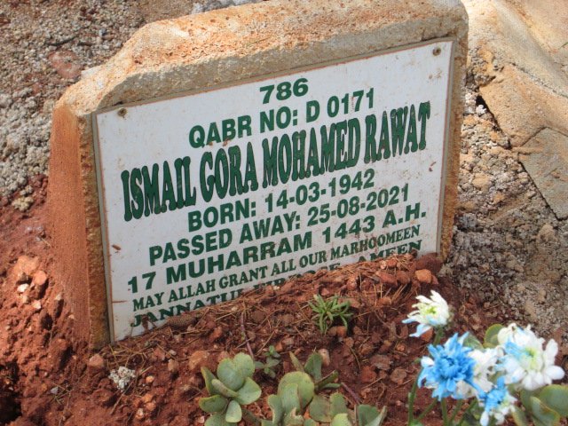 RAWAT Ismail Gora Mohamed 1942-2021