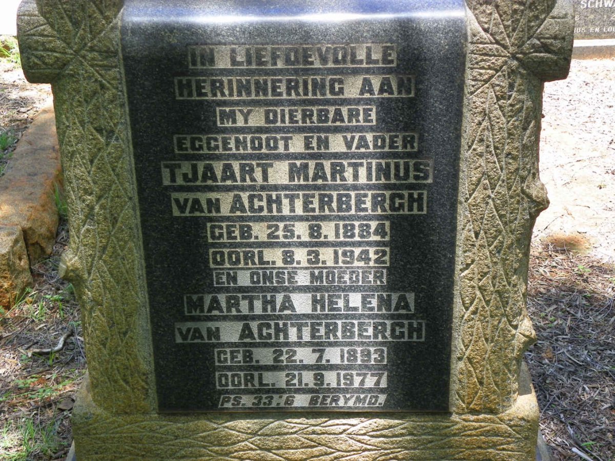 ACHTERBERGH Tjaart Martinus, van 1884-1942 &amp; Martha Helena 1893-1977