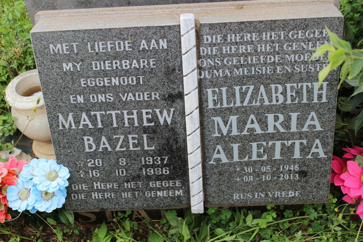 BAZEL Matthew 1937-1986 &amp; Elizabeth Maria Aletta 1946-2013