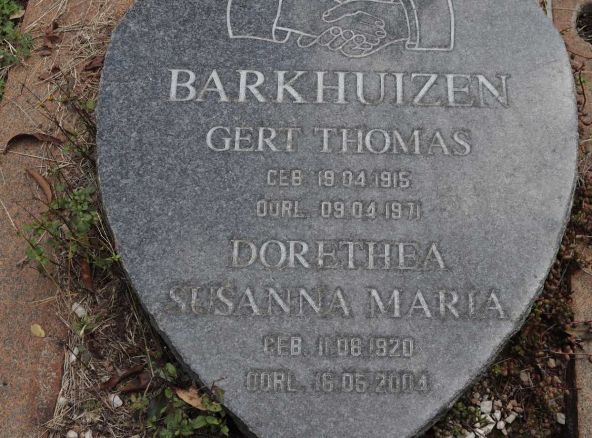BARKHUIZEN Gert Thomas 1915-1971 &amp; Dorethea Susanna Maria 1920-2004
