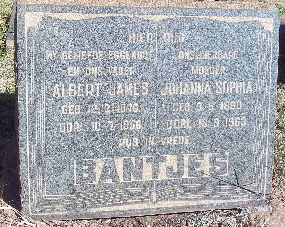 BANTJES Albert James 1876-1956 &amp; Johanna Sophia 1890-1963