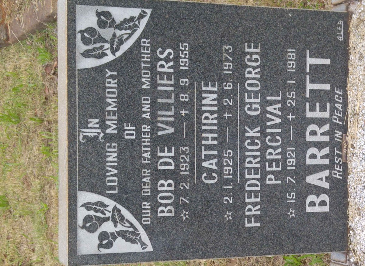 BARRETT Frederick George Percival 1921-1981 :: VILLIERS Bob, de 1923-1955 &amp; Cathirine 1925-1973