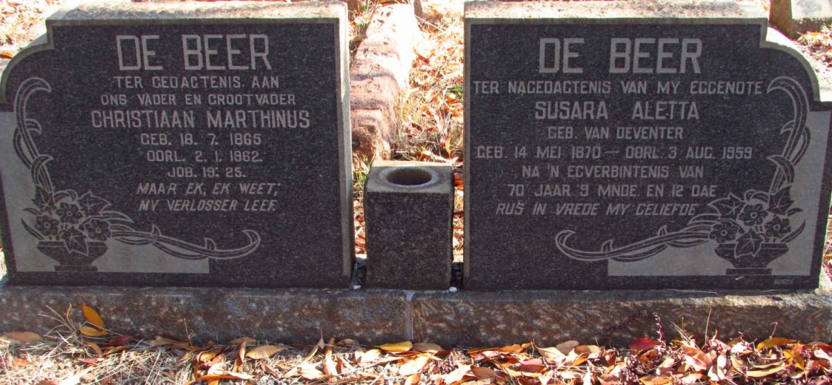 BEER Christiaan Marthinus, de 1865-1962 &amp; Susara Aletta VAN DEVENTER 1870-1959