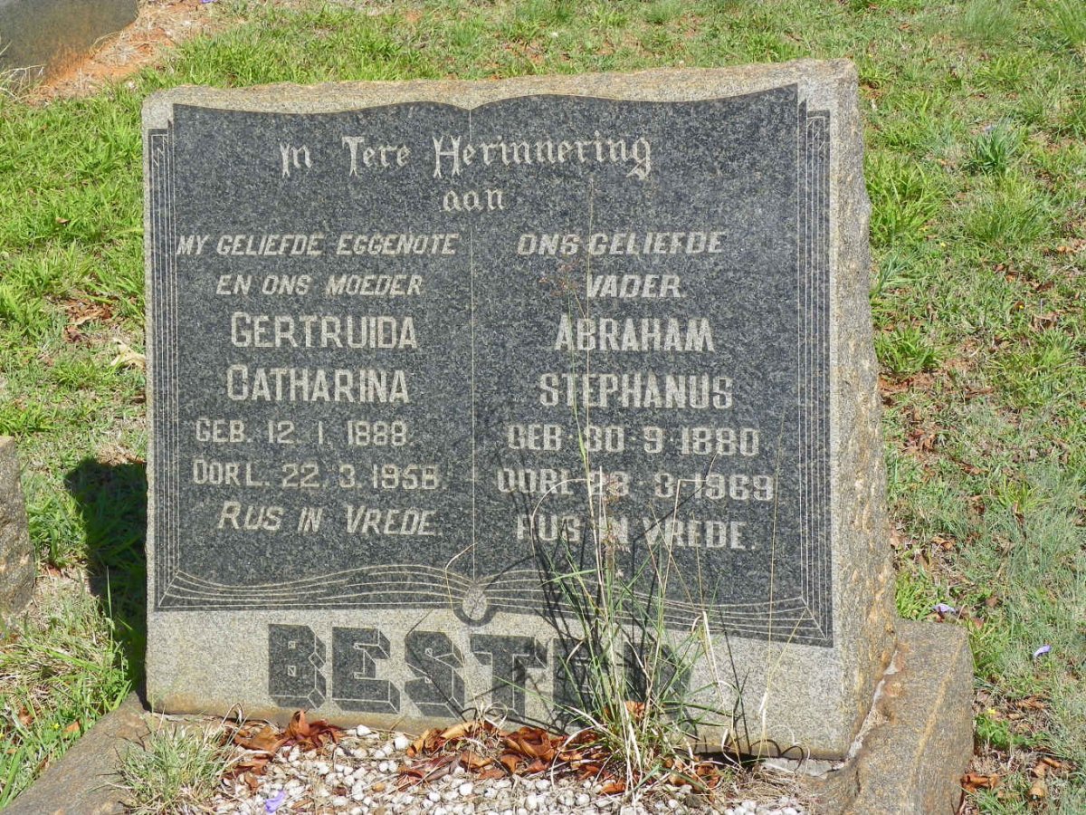 BESTER Abraham Stephanus 1880-1969 &amp; Gertruida Catharina 1888-1958