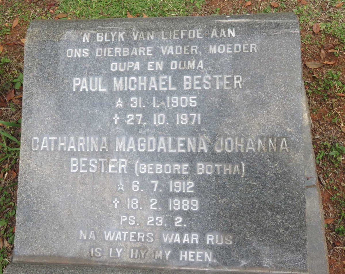 BESTER Paul Michael 1905-1971 &amp; Catharina Magdalena Johanna BOTHA 1912-1989