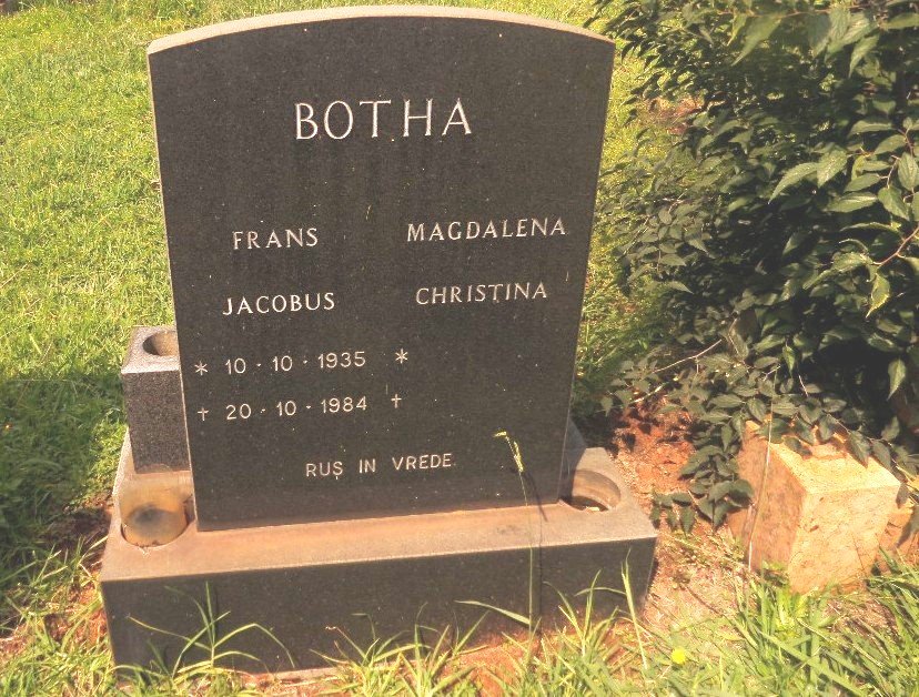 BOTHA Frans Jacobus 1935-1984 &amp; Magdalena Christina