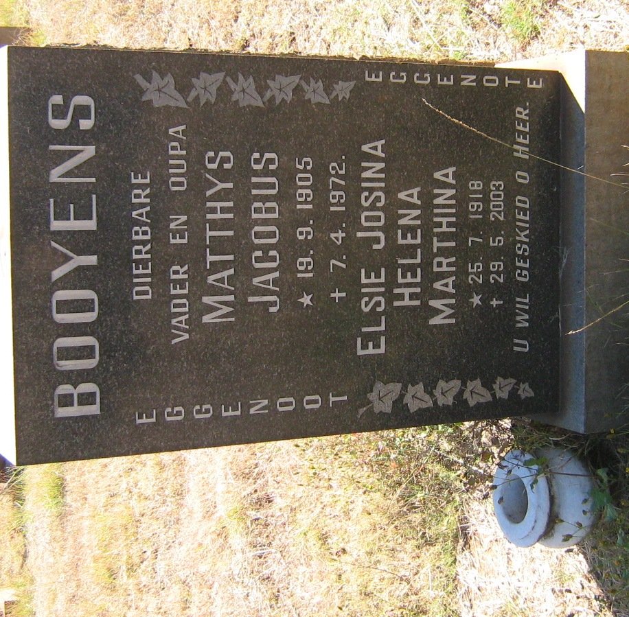 BOOYENS Matthys Jacobus 1905-1972 &amp; Elsie Josina Helena Marthina 1918-2003