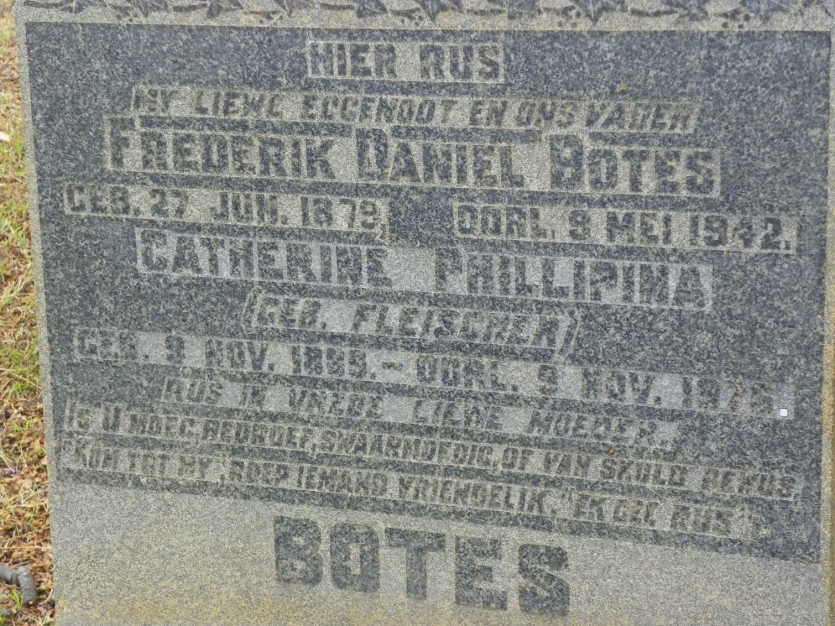 BOTES Frederik Daniel 1879-1942 &amp; Catherine Phillipina FLEISCHER 1889-1976