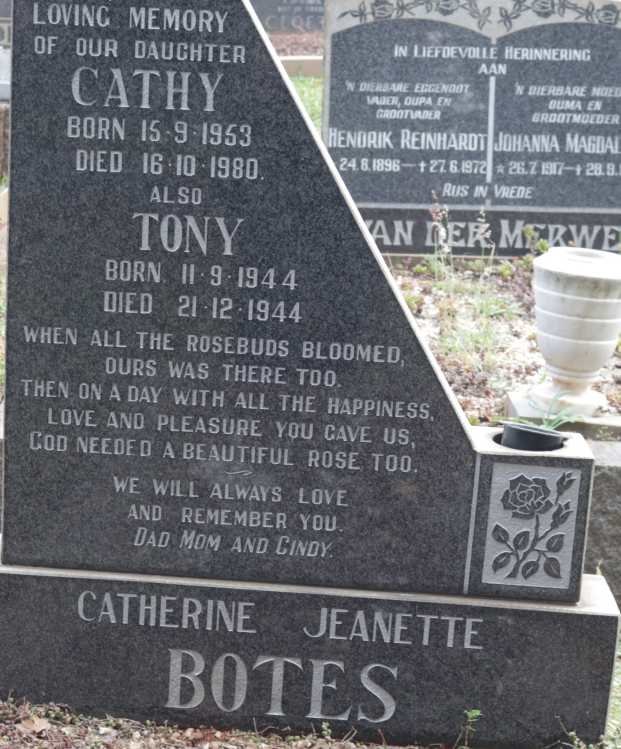 BOTES Catherine Jeanette 1953-1980 :: BOTES Tony 1944-1944