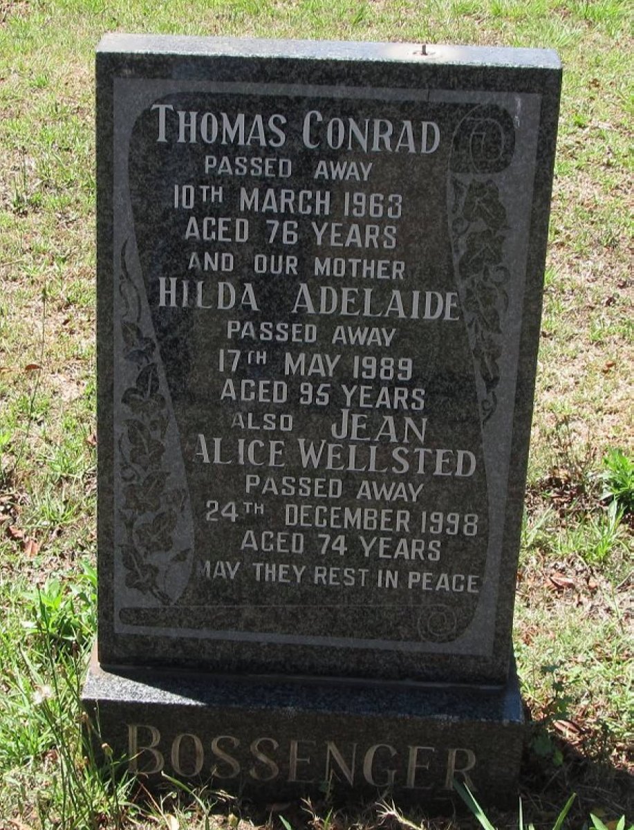 BOSSENGER Thomas Conrad -1963 &amp; Hilda Adelaide -1989 :: BOSSENGER Jean Alice Wellsted -1998