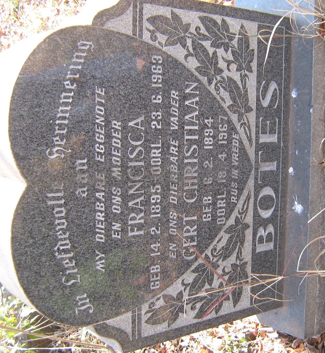 BOTES Gert Christiaan 1894-1967 &amp; Francisca 1895-1963
