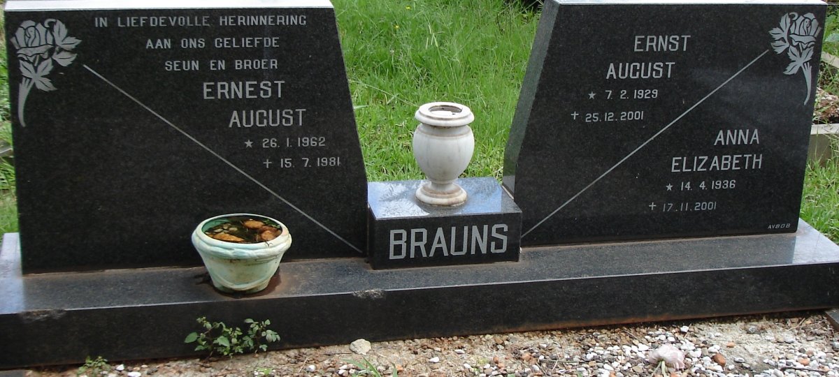 BRAUNS Ernst August 1929-2001 :: BRAUNS Anna Elizabeth 1936-2001 :: BRAUNS Ernest August 1962-1981