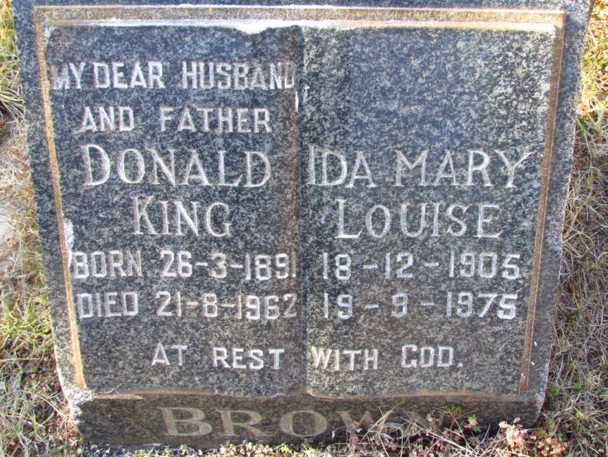 BROWN Donald King 1891-1962 &amp; Ida Mary Louise 1905-1975
