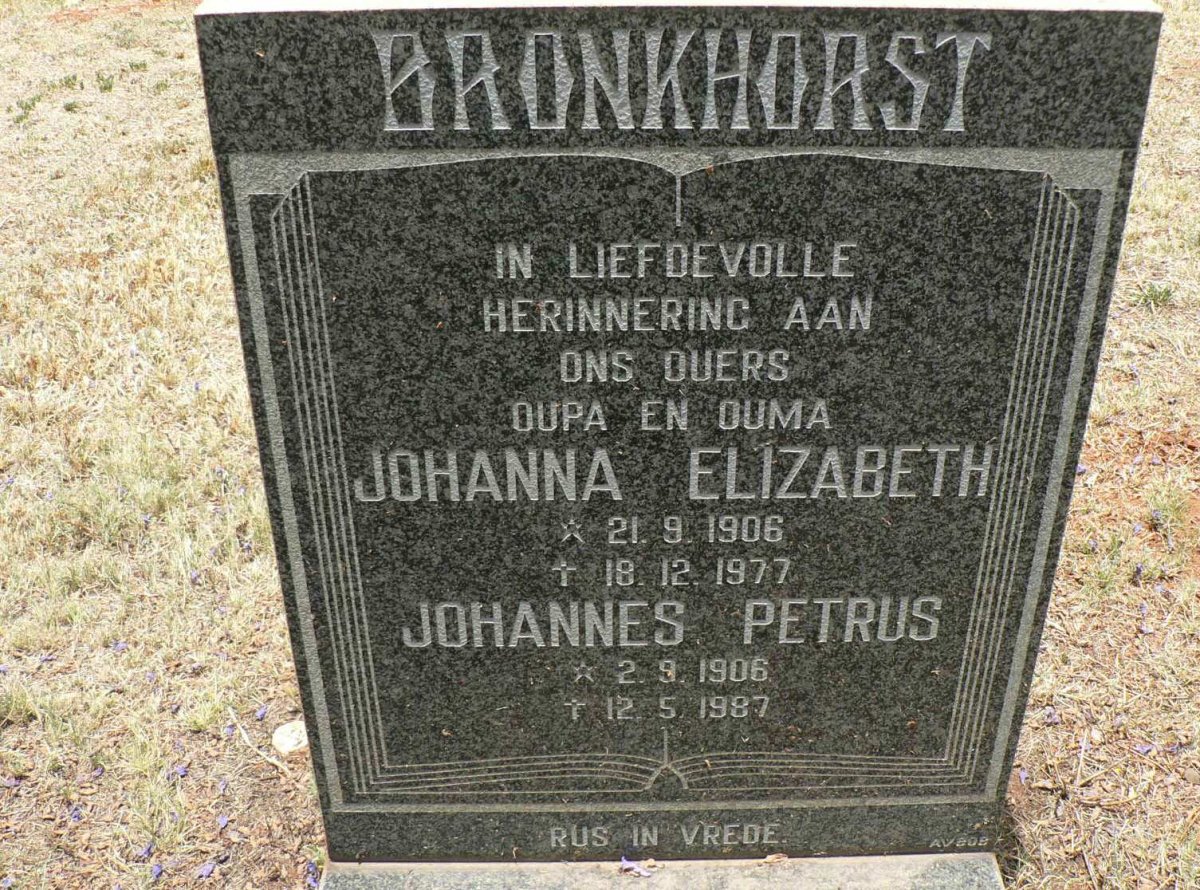 BRONKHORST Johannes Petrus 1906-1987 &amp; Johanna Elizabeth 1906-1977