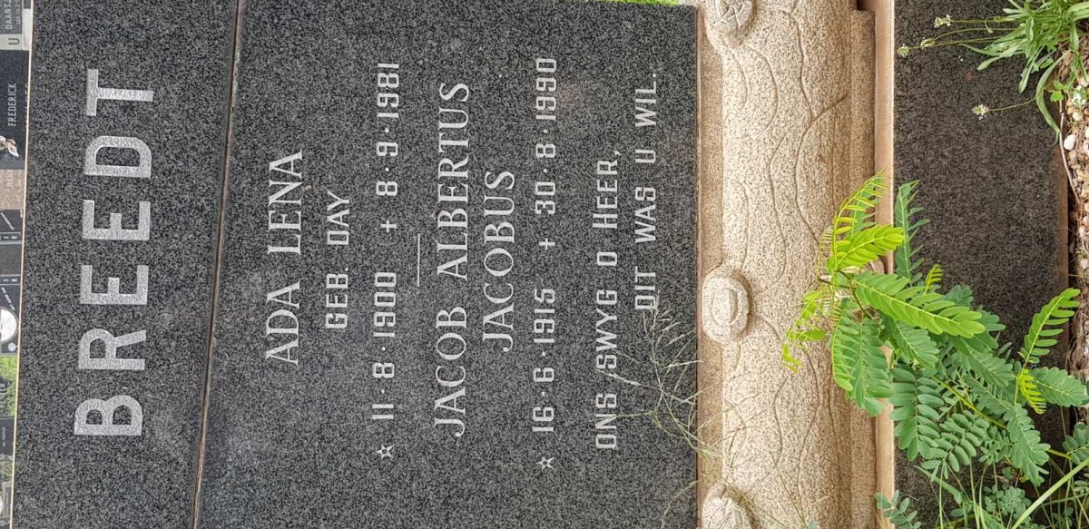 BREEDT Ada Lena nee DAY 1900-1981 :: BREEDT Jacob Albertus Jacobus 1915-1990