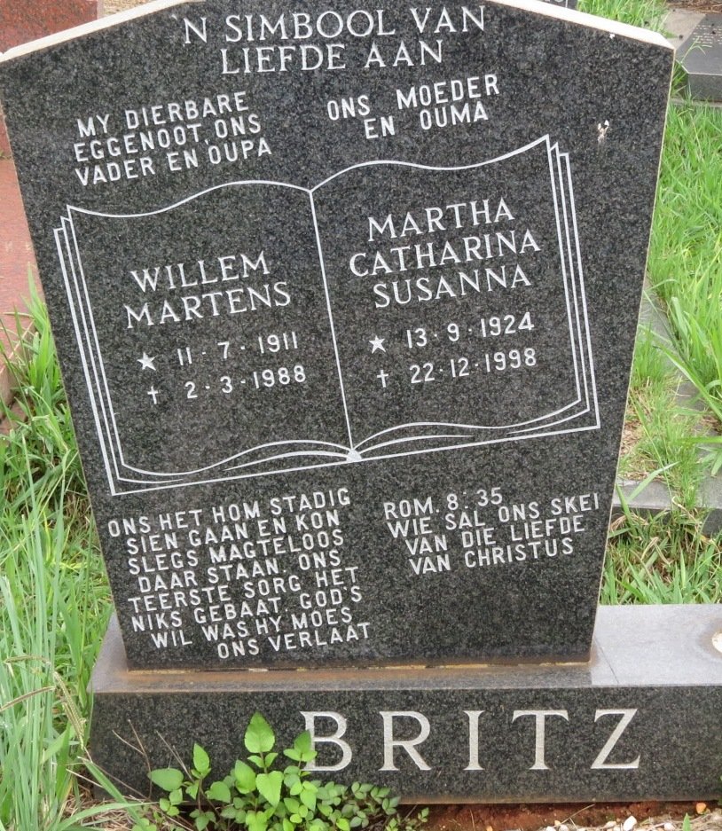 BRITZ Willem Martens 1911-1988 &amp; Martha Catharina Susanna 1924-1998