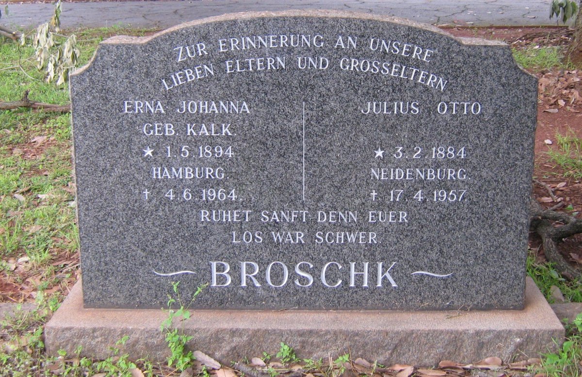 BROSCHK Julius Otto 1884-1957 &amp; Erna Johanna KALK 1894-1964