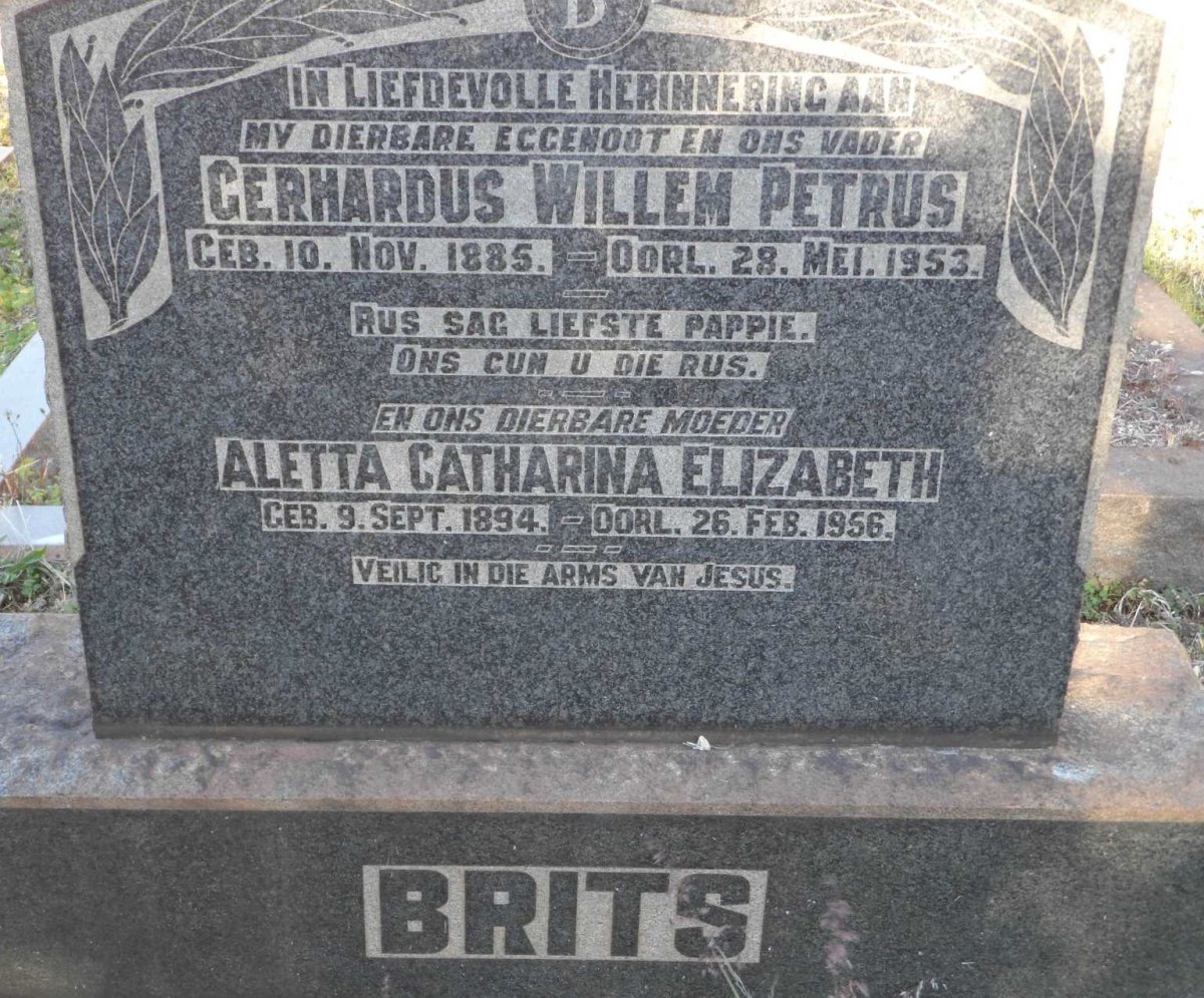 BRITS Gerhardus Willem Petrus 1885-1953 &amp; Aletta Catharina Elizabeth 1894-1956