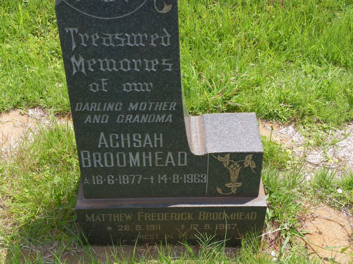 BROOMHEAD Achsah 1877-1963 :: BROOMHEAD Matthew Frederick 1911-1967