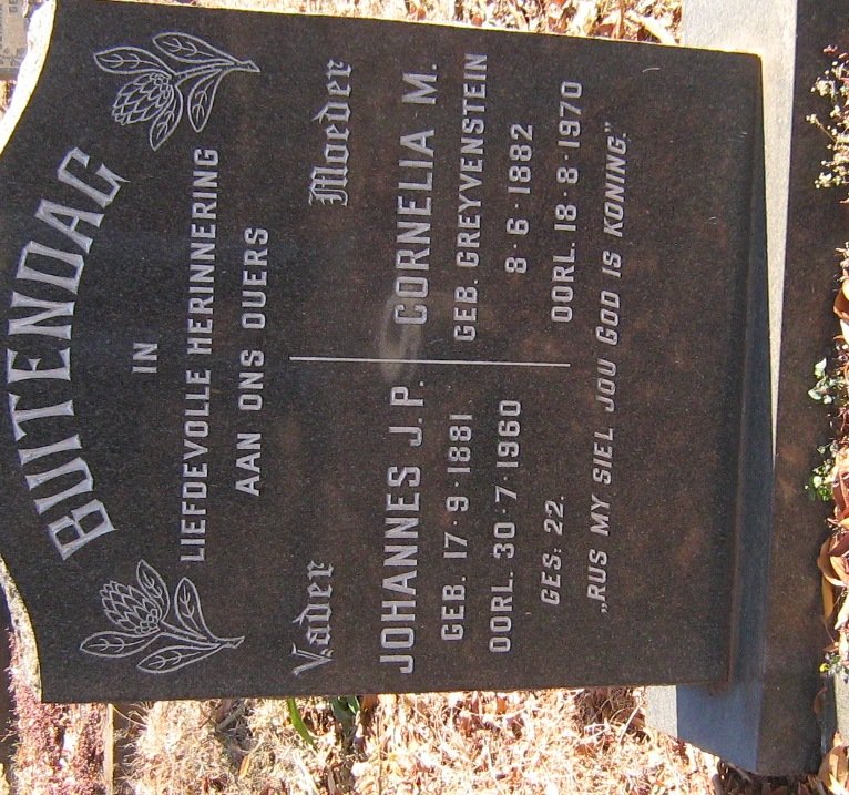 BUITENDAG Johannes J.P. 1881-1960 &amp; Cornelia M. GREYVENSTEIN 1882-1970
