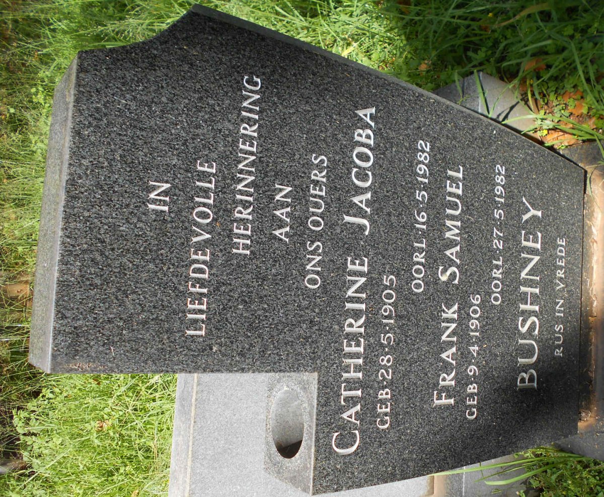 BUSHNEY Frank Samuel 1906-1982 &amp; Catherine Jacoba 1905-1982