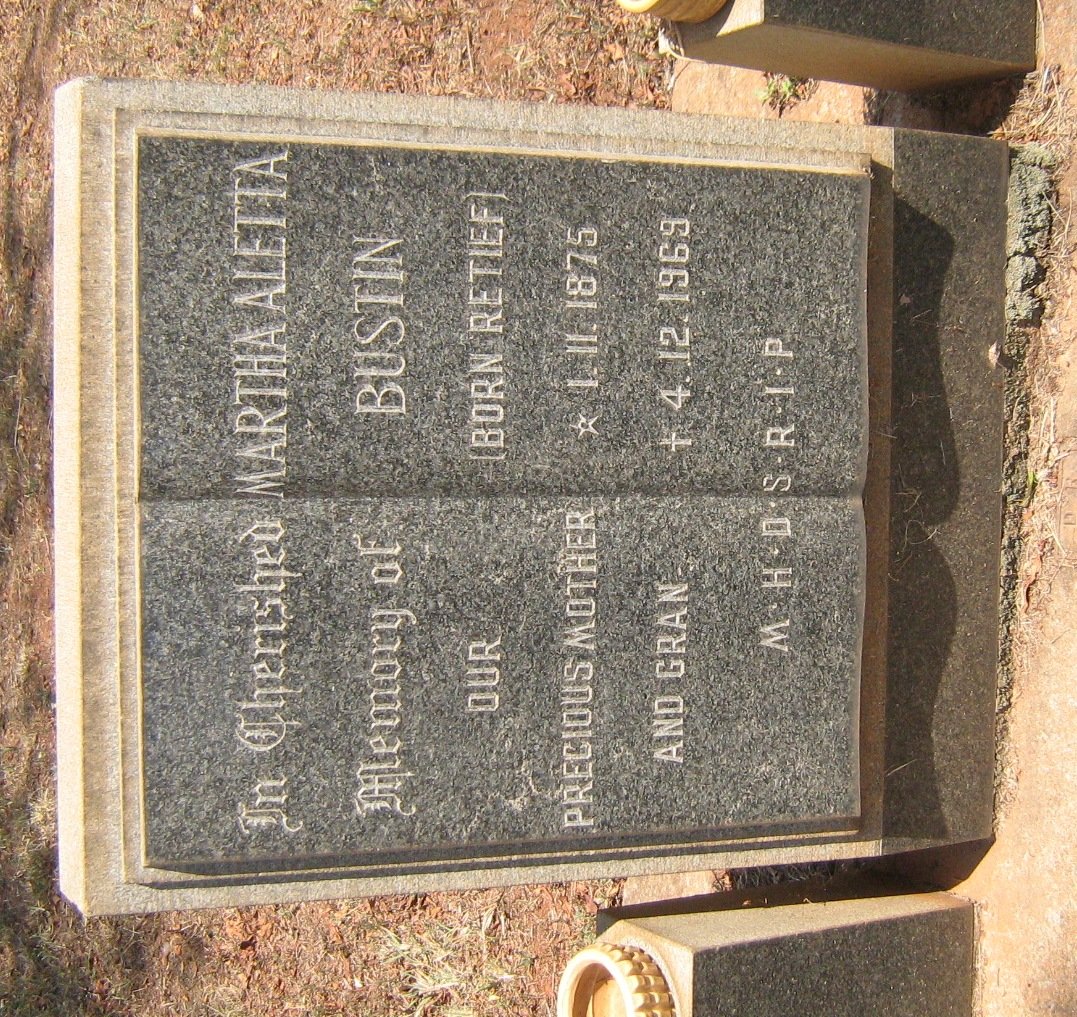 BUSTIN Martha Aletta nee RETIEF 1875-1969