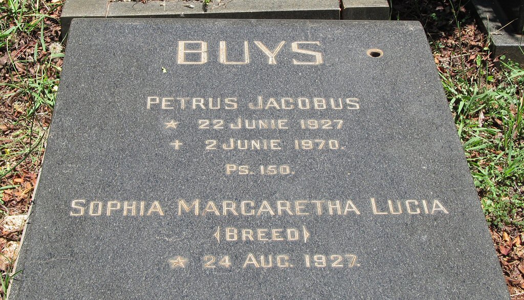 BUYS Petrus Jacobus 1927-1970 &amp; Sophia Margaretha Lucia BREED 1927-
