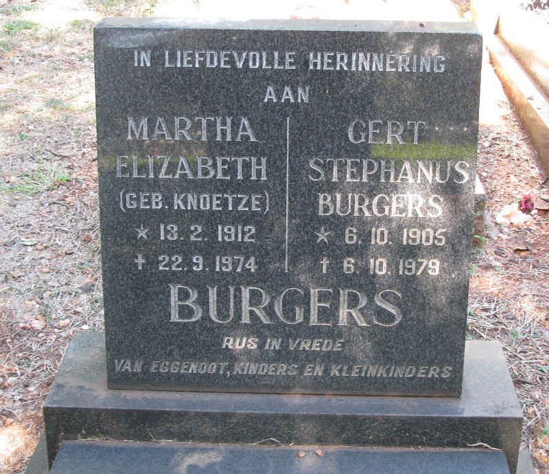 BURGERS Gert Stephanus 1905-1979 &amp; Martha Elizabeth KNOETZE 1912-1974