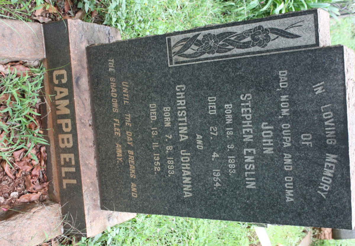 CAMPBELL John Stephen Enslin 1883-1954 &amp; Christina Johanna 1893-1952