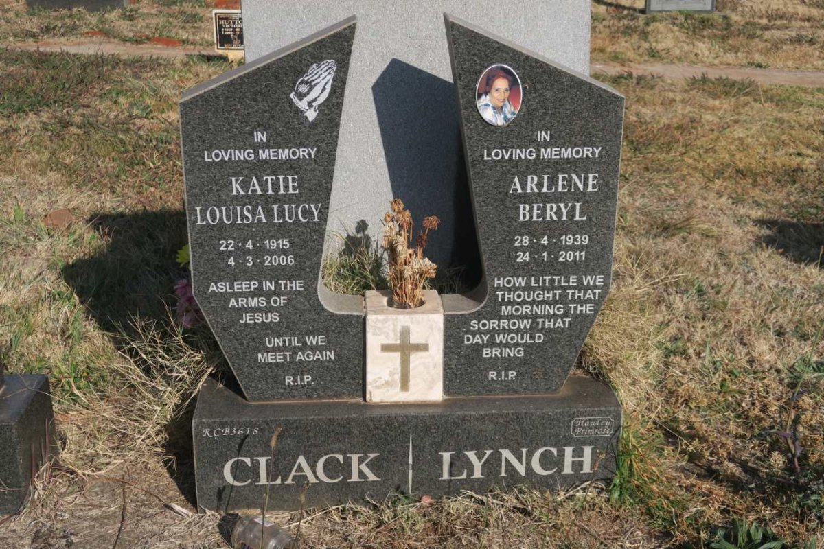 CLACK Katie Louisa Lucy 1915-2006 :: LYNCH Arlene Beryl 1939-2011