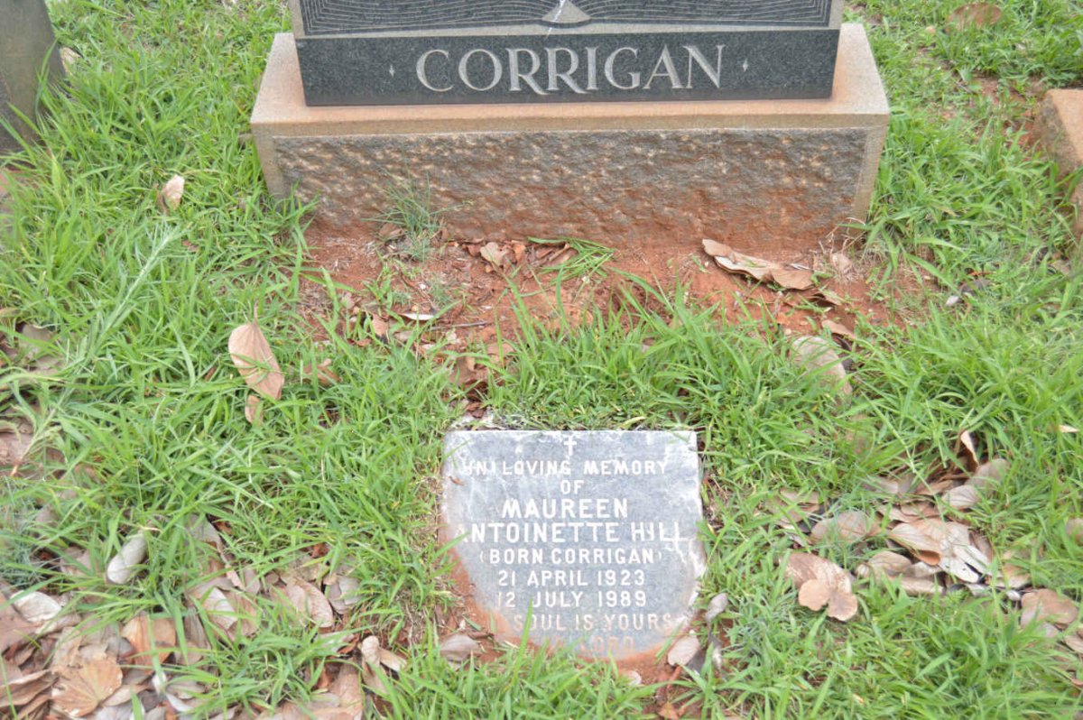 HILL Maureen Antoinette nee CORRIGAN 1923-1989