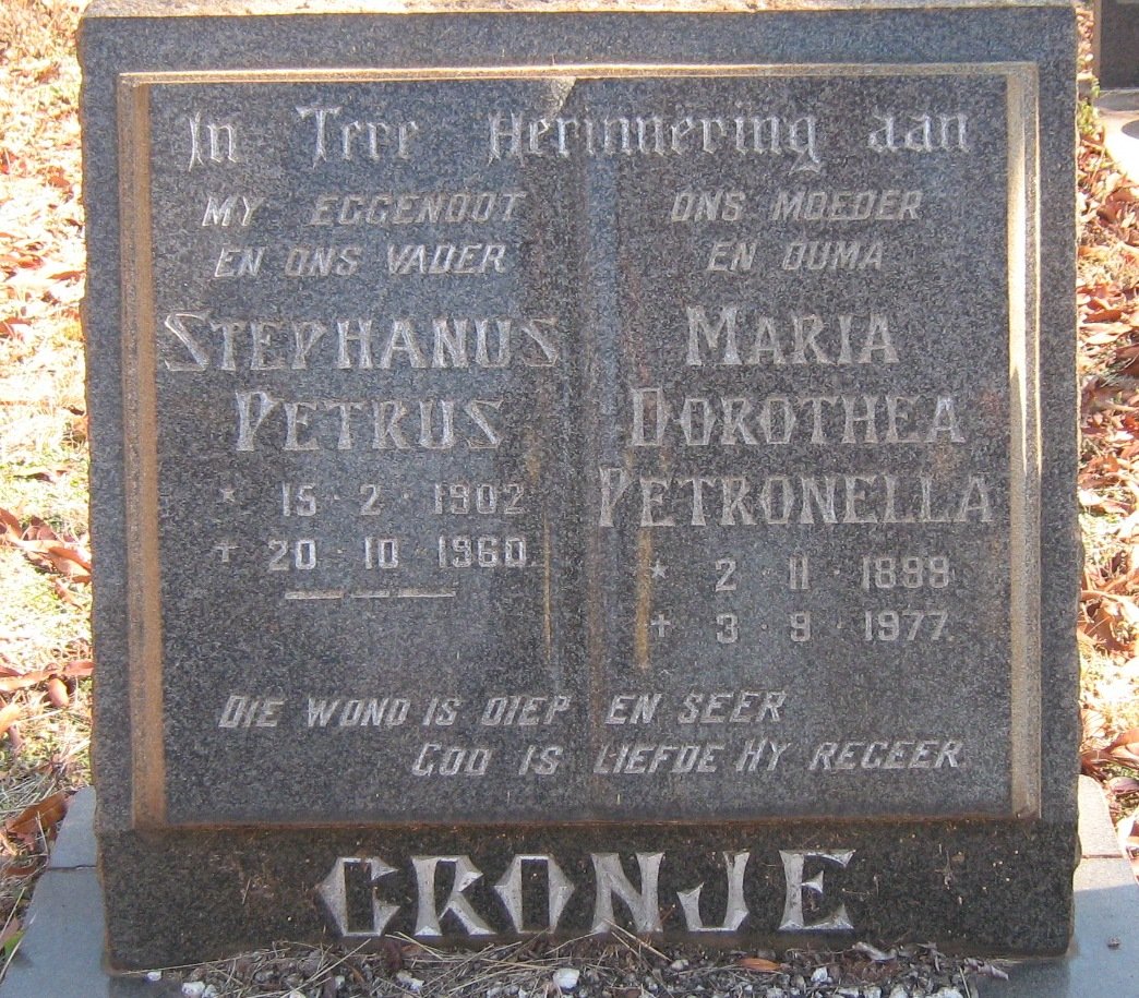 CRONJE Stephanus Petrus 1902-1960 &amp; Maria Dorothea Petronella 1899-1977
